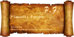 Pimpedli Ferenc névjegykártya